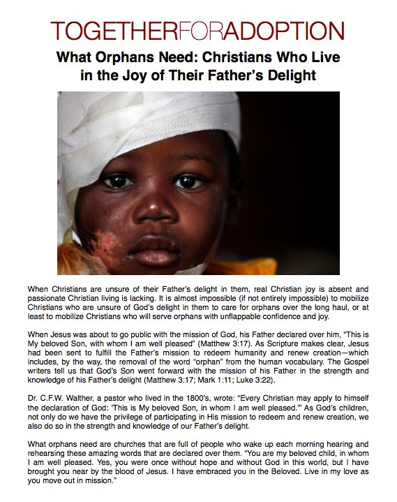 What Orphans Need- Christians Who Live in the Joy of Their Fathers Delight